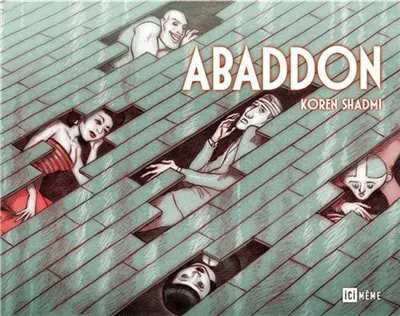 Abbadon — L'intégrale de Koren Shadmi